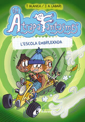 Els Atrapafantasmes, 2. L'escola embruixada Els Atrapafantasmes, 2. L'escola embruixada