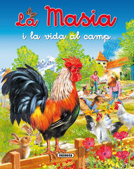 La masia i la vida al camp La masia i la vida al camp