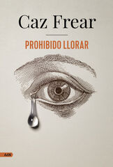 Prohibido llorar Prohibido llorar