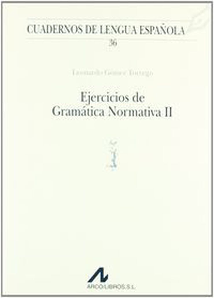 Ejercicios de gramática normativa II (i)