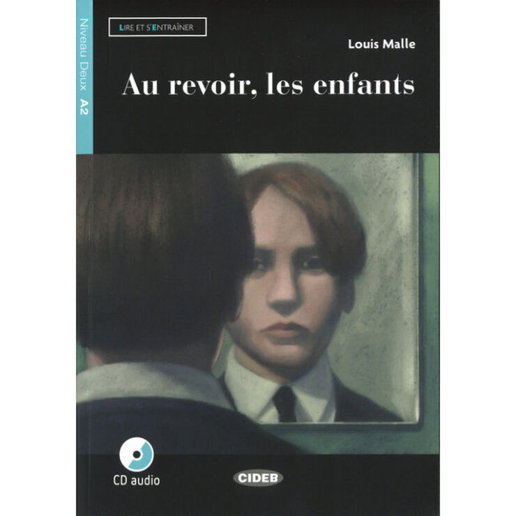 Au Revoir Les Enfants Lire Et S'Entrainer 2