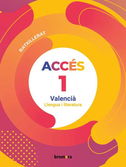 Acc&egrave;s 1r Batxillerat valenci&agrave; 2022