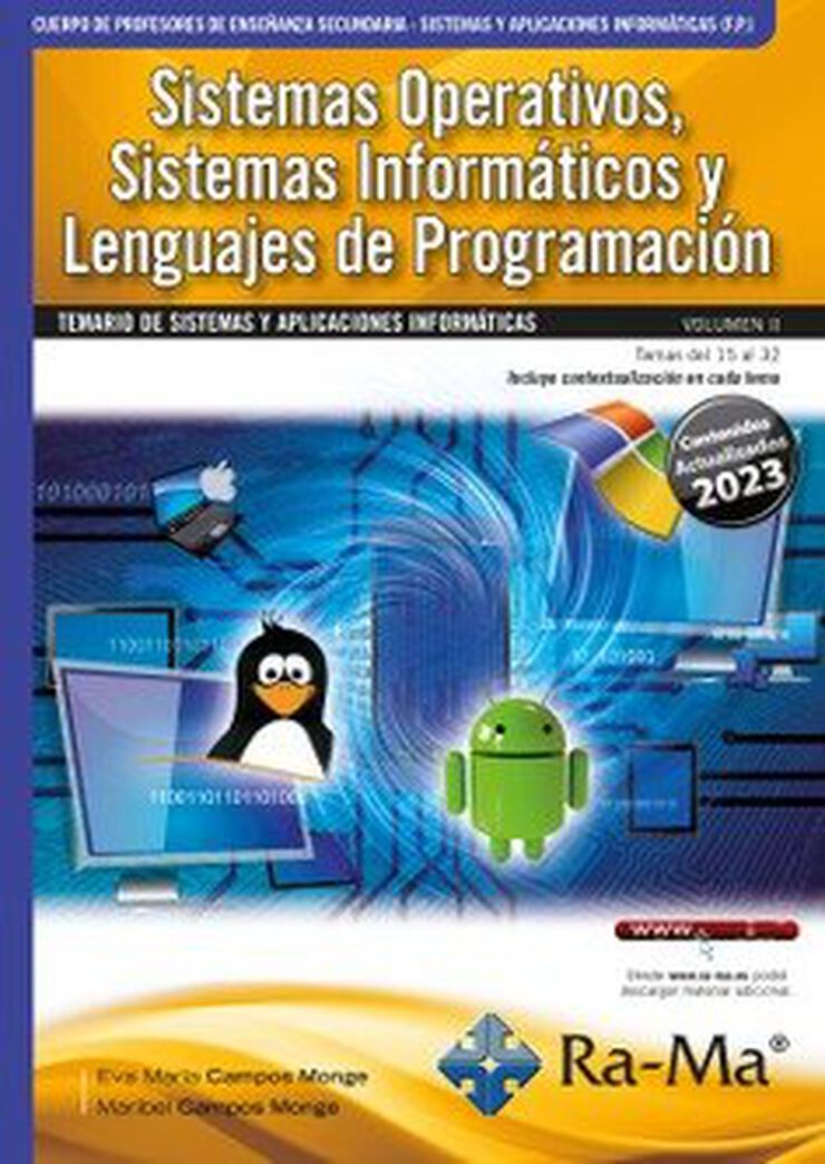 Oposiciones Cuerpo de Profesores de Enseñanza Secundaria. Sistemas y aplicaciones informáticas (F.P.). Vol. II. Sistemas Operativos, Sistemas Informá