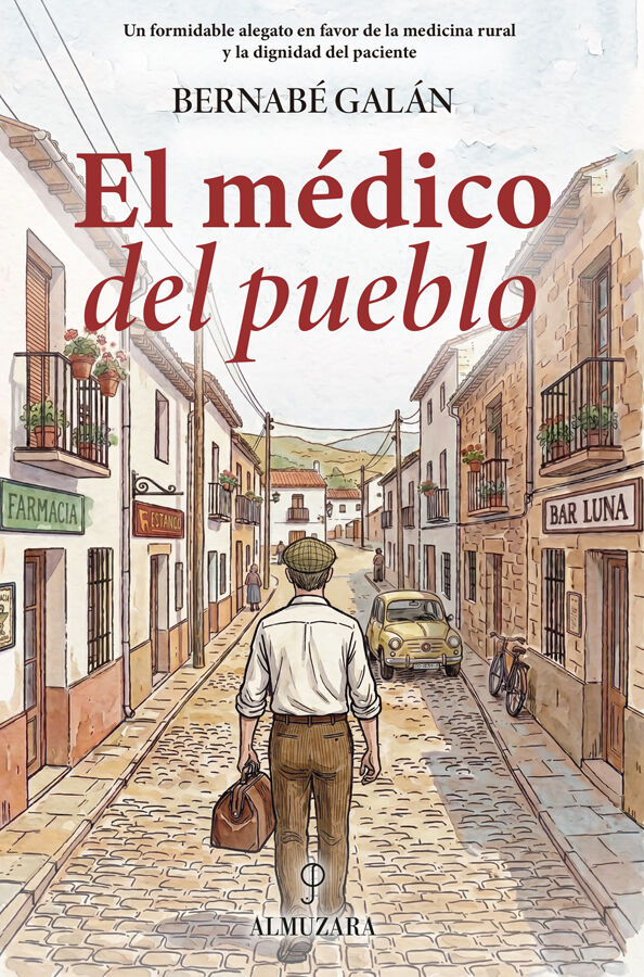 El m&eacute;dico del pueblo