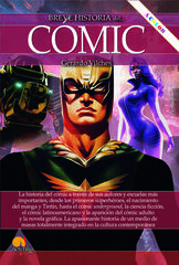Breve historia del cómic Breve historia del cómic