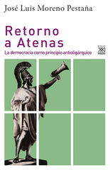 Retorno a atenas: La democracia como principio antioligárquico: 1272 Retorno a atenas: La democracia como principio antioligárquico: 1272