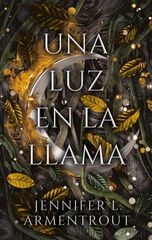 Una luz en la llama Una luz en la llama