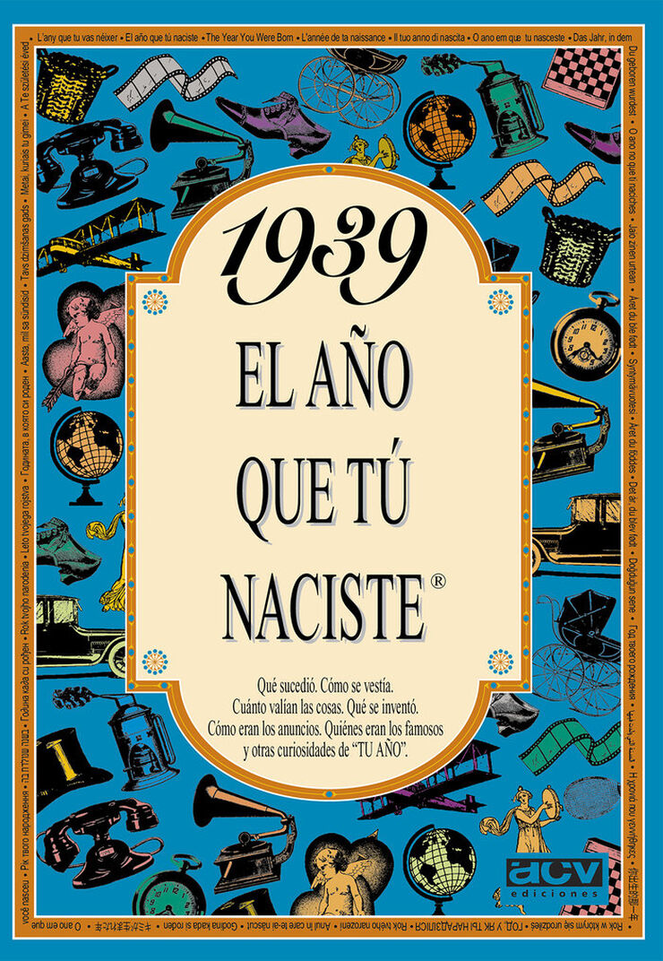 1939 El año que tú naciste