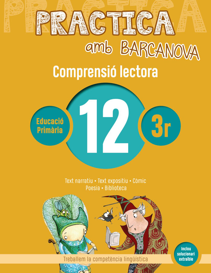 Practica amb Barcanova 12. Comprensi&oacute; lectora
