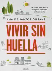 Vivir sin huella Vivir sin huella