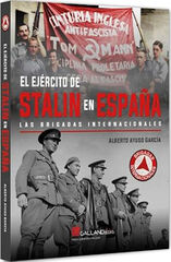 El ejército de Stalin en España