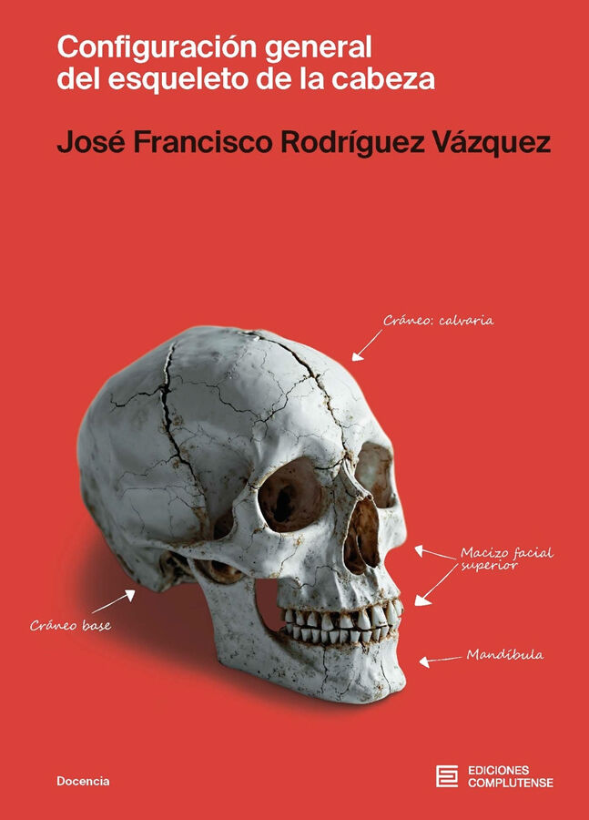 Configuraci&oacute;n general del esqueleto de la cabeza