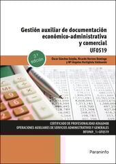 Gestión auxiliar de documentación económico-administrativa y comercial Gestión auxiliar de documentación económico-administrativa y comercial
