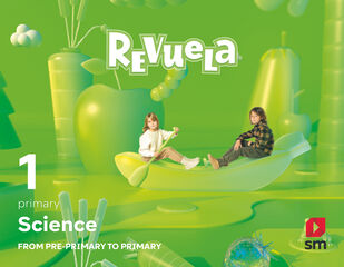 Science. 1 Primaria. Revuela Science. 1 Primaria. Revuela