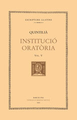 Institució oratòria, vol. V (llibre VI)