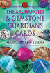 The archangels and gemstone guardiands cards