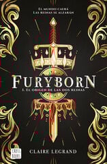 Furyborn 1. El origen de las dos reinas Furyborn 1. El origen de las dos reinas