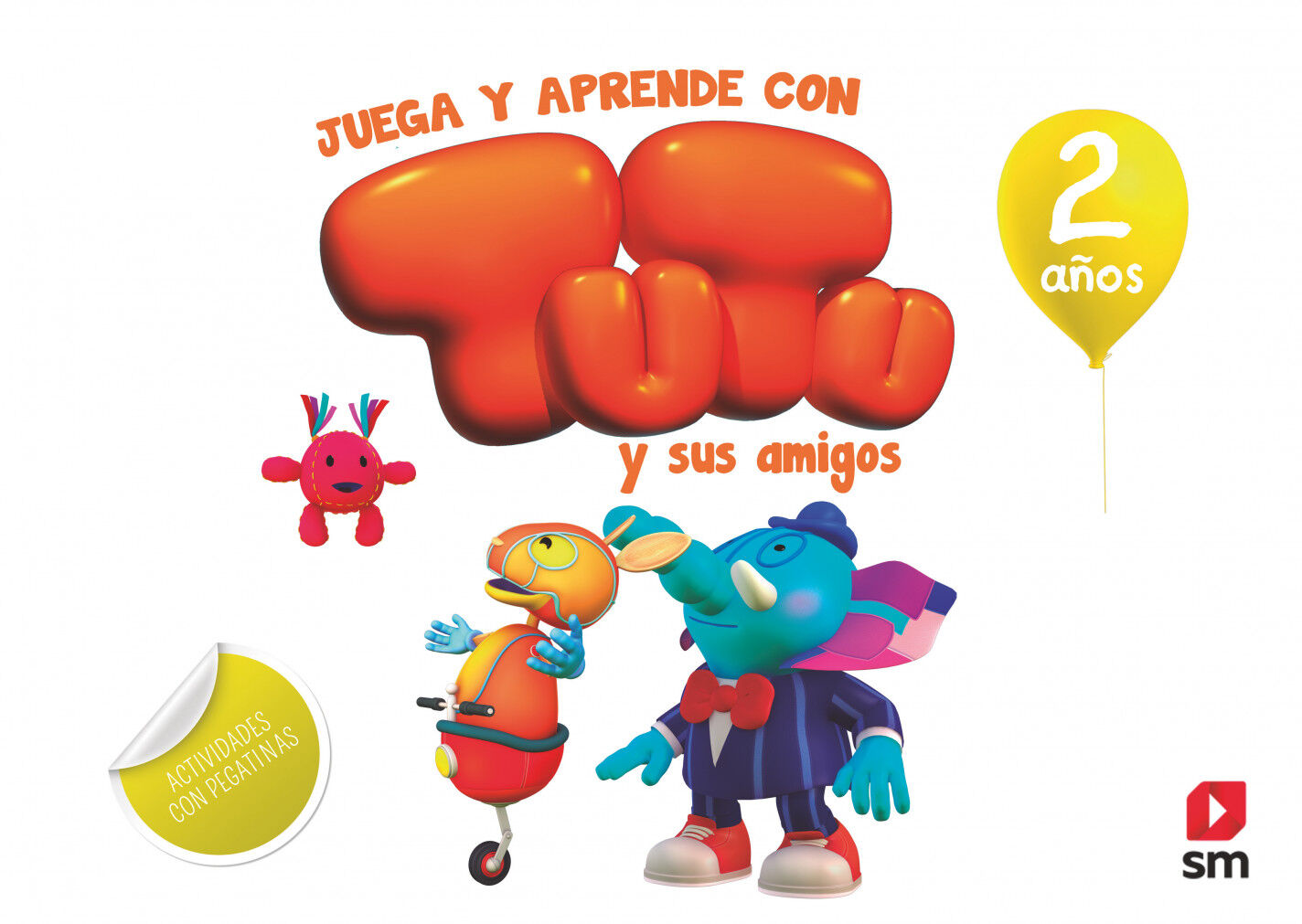 Juega y aprende con Tutu y sus amigos. 2 a&ntilde;os