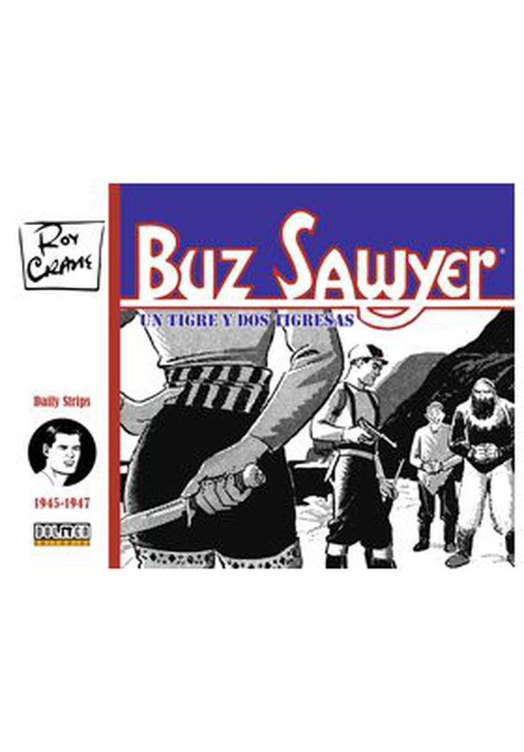 Buz Sawyer 1945-1947
