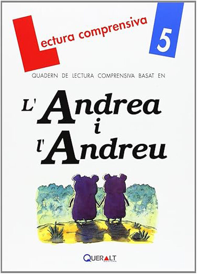 L'Andrea I L'Andreu - Quadern De Lectura Comprensiva