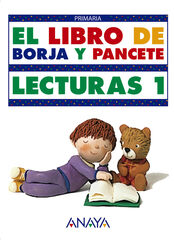 Lecturas Libro de Borja y Pance 1 Primaria