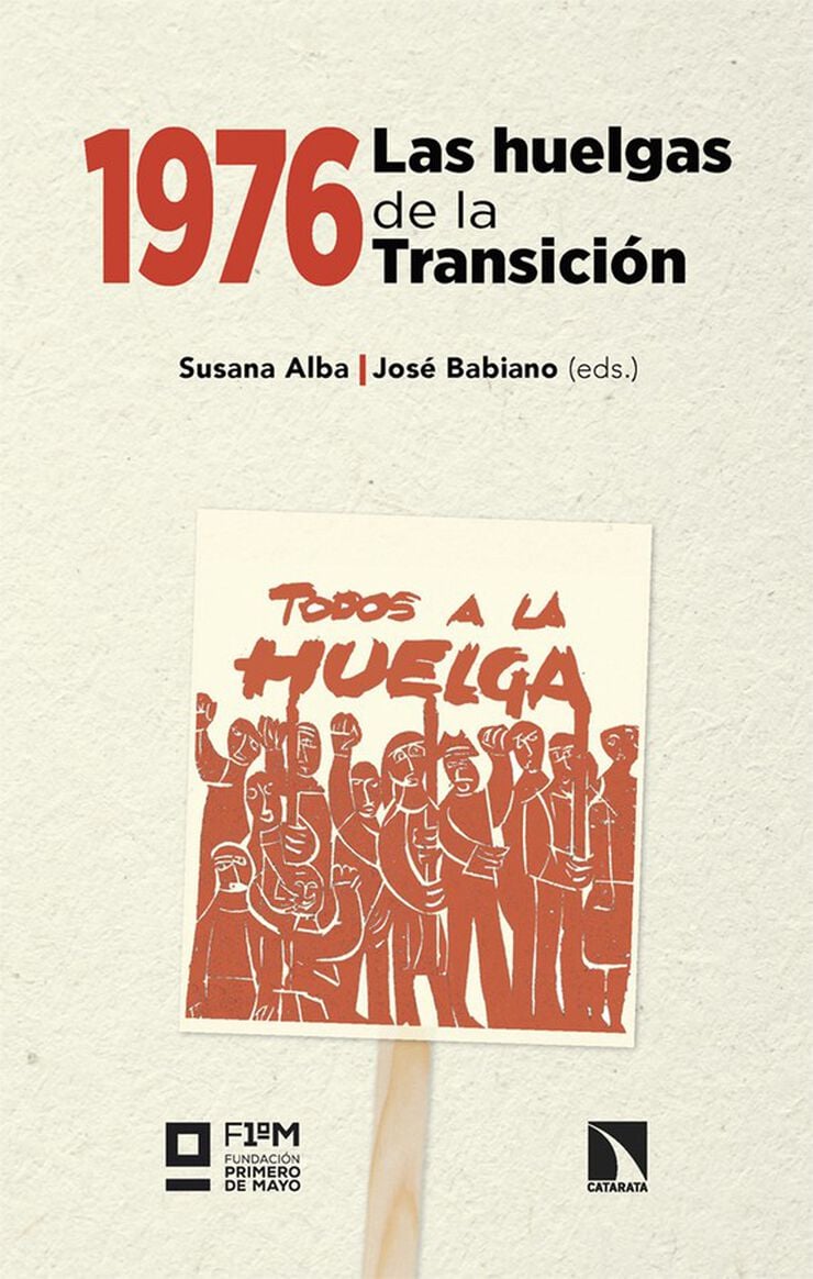 1976. Las huelgas de la Transici&oacute;n