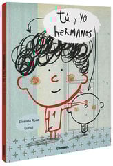 Tú y yo, hermanos Tú y yo, hermanos
