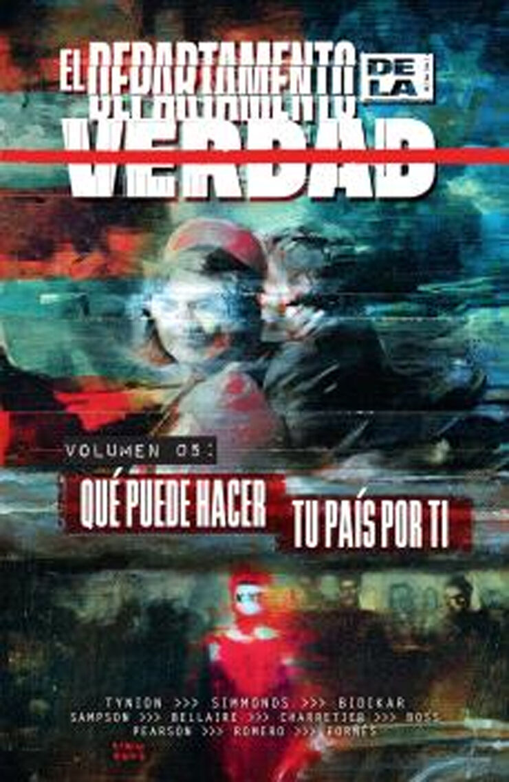 El departamento de la verdad 5. Que puede hacer tu país por ti
