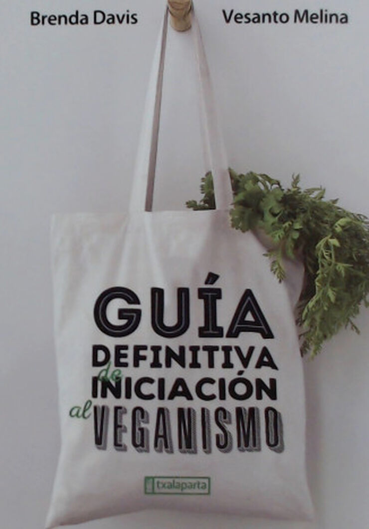 Guía definitiva de iniciación al veganis