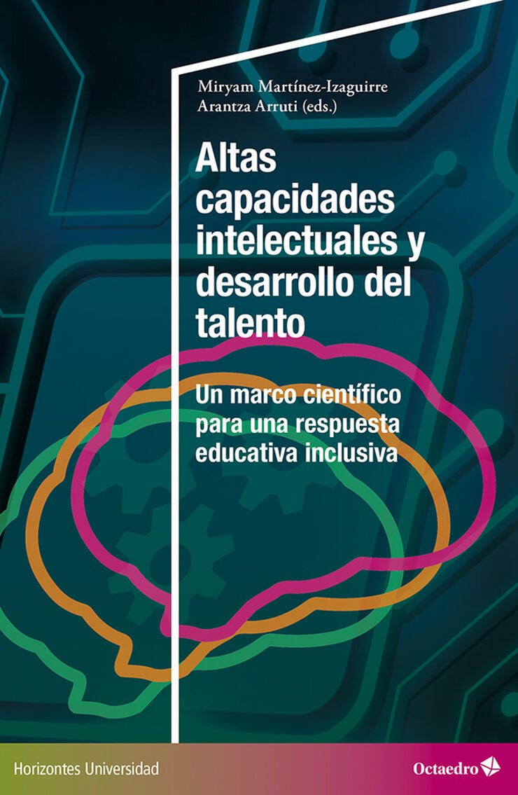 Altas capacidades intelectuales y desarrollo del talento