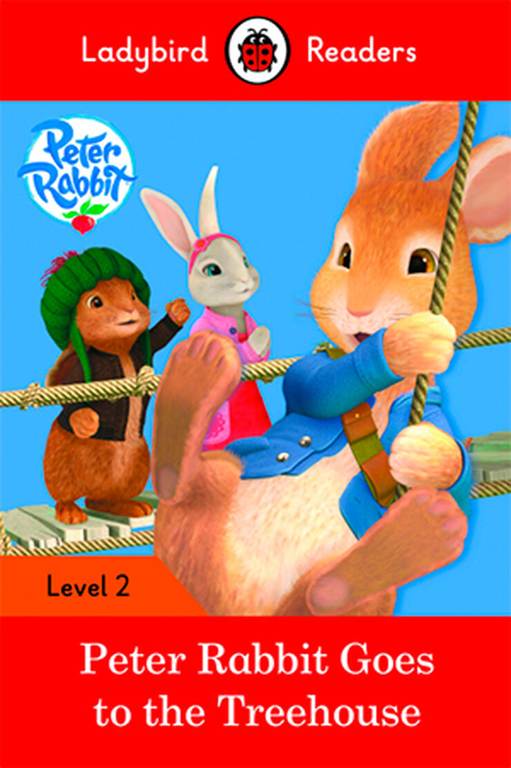 Peter Rabbit: Goes To The Treehouse