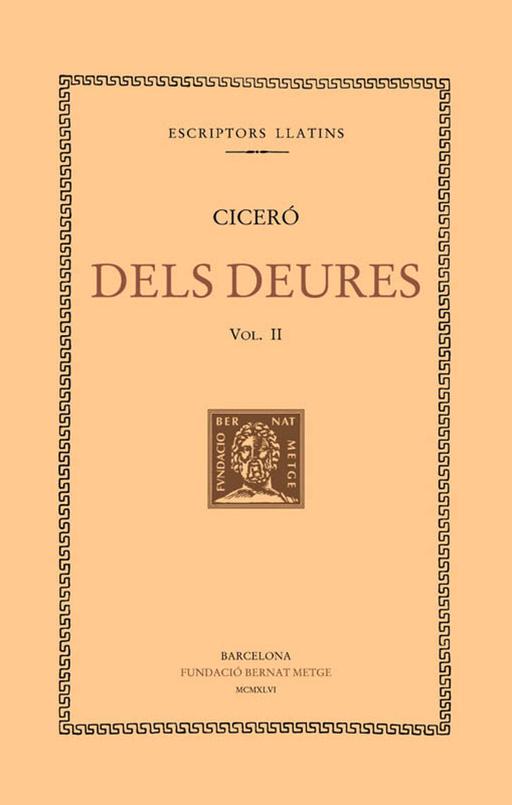 Dels deures, vol. II i últim (llibres II-III)