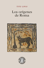 Los or&iacute;genes de Roma