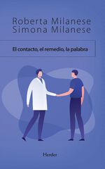 El Contacto, El Remedio, La Palabra El Contacto, El Remedio, La Palabra
