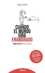 Cuando el mundo gira enamorado Cuando el mundo gira enamorado