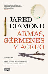 Armas, gérmenes y acero Armas, gérmenes y acero