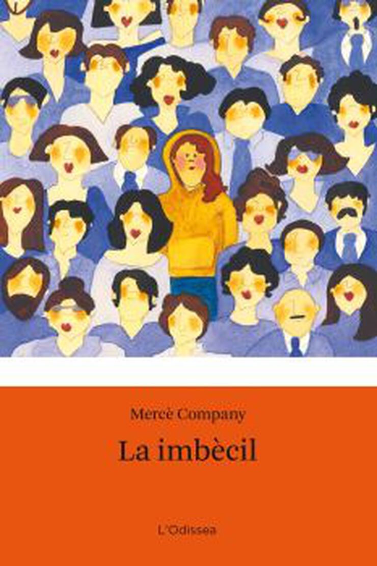 Imbècil, La