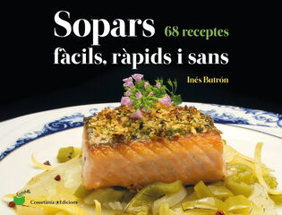 Sopars f&agrave;cils, r&agrave;pids i sans