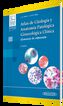 Atlas de Citología y Anatomía Patológica Ginecológica Clínica