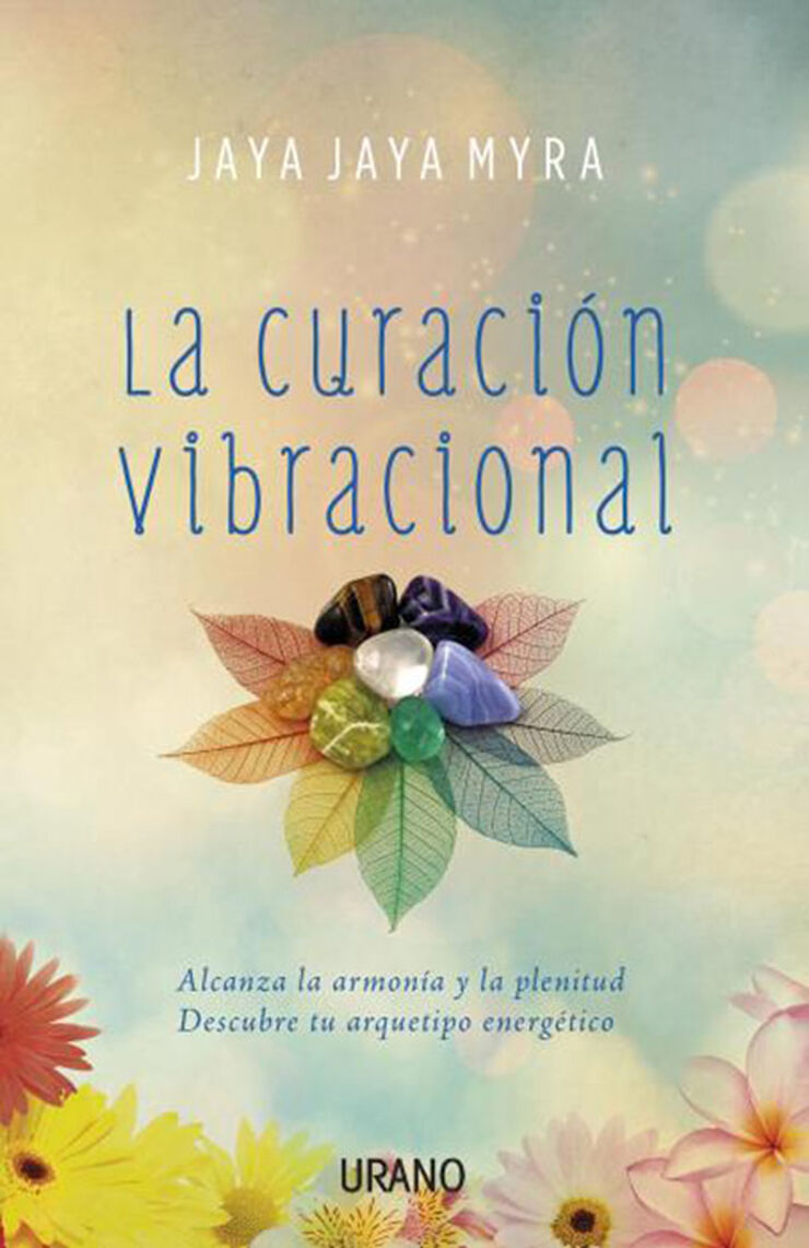 Curación vibracional, La