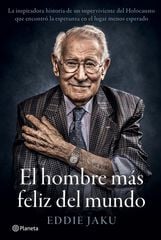El hombre más feliz del mundo El hombre más feliz del mundo