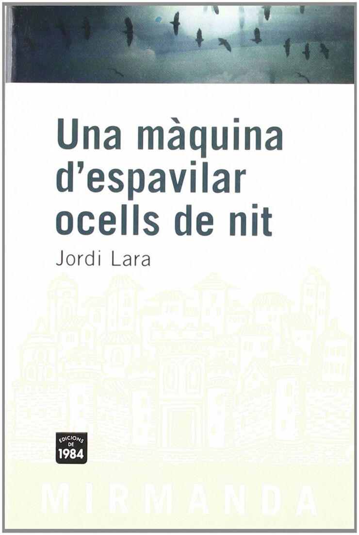 Una màquina d'espavilar ocells de nit