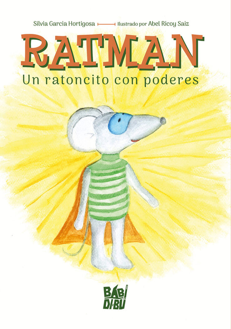 Ratman. Un ratolinet amb poders