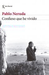 Confieso que he vivido Confieso que he vivido