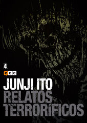 Junji Ito: Relatos terroríficos núm. 04 Junji Ito: Relatos terroríficos núm. 04