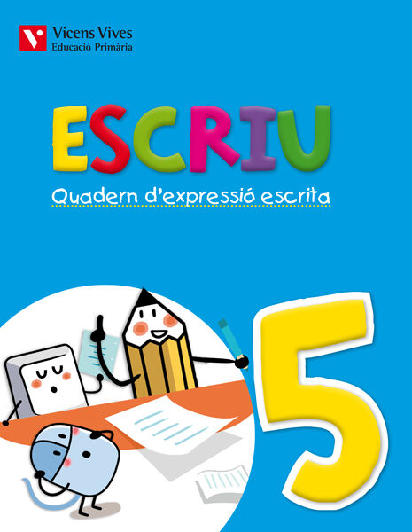 Escriu 5 3r Prim&agrave;ria Vicens Vives