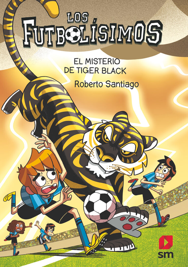 Los futbolísimos 26. El misterio de Tiger Black