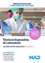 T&eacute;cnico Especialista de Laboratorio del Servicio de Salud del Principado de Asturias. Temario parte espec&iacute;fica volumen 1