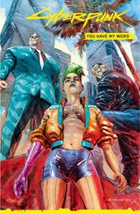 Cyberpunk 2077. You have my word Cyberpunk 2077. You have my word