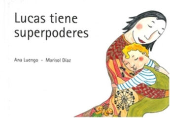 Lucas tiene superpoderes Lucas tiene superpoderes